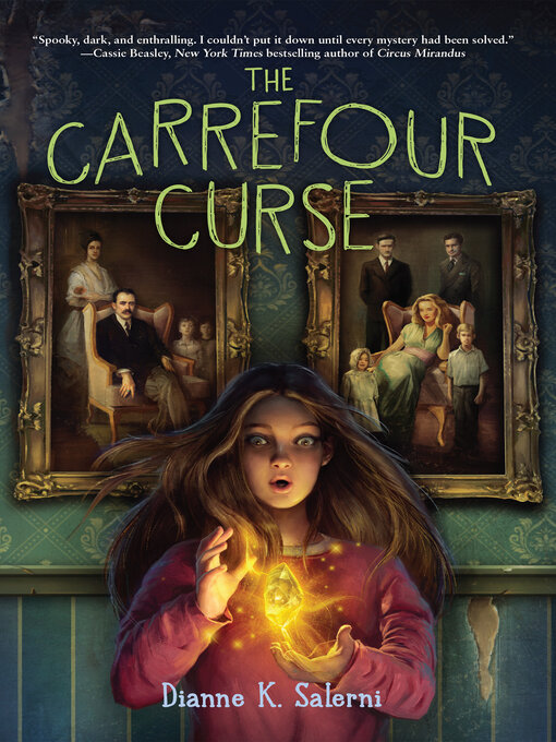 Title details for The Carrefour Curse by Dianne K. Salerni - Wait list